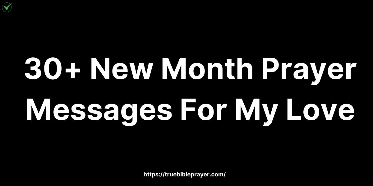 New Month Prayer Messages For My Love