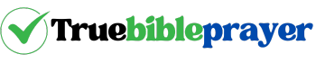 Welcome to True Bible Prayer