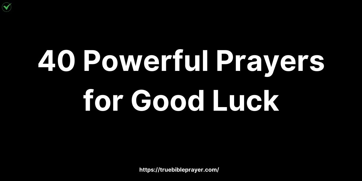 Powerful Prayers for Good Luck