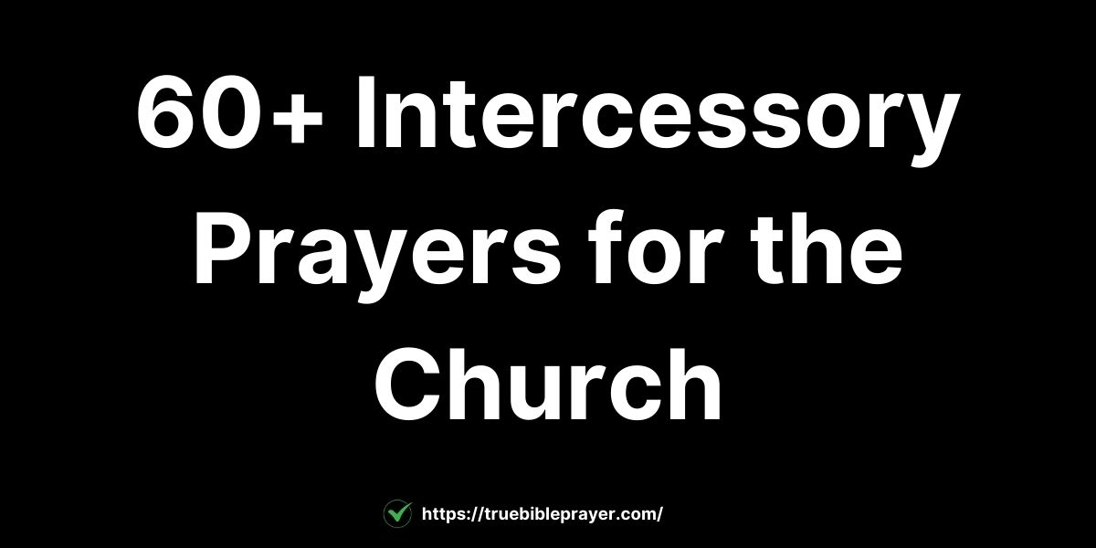 Intercessory Prayers