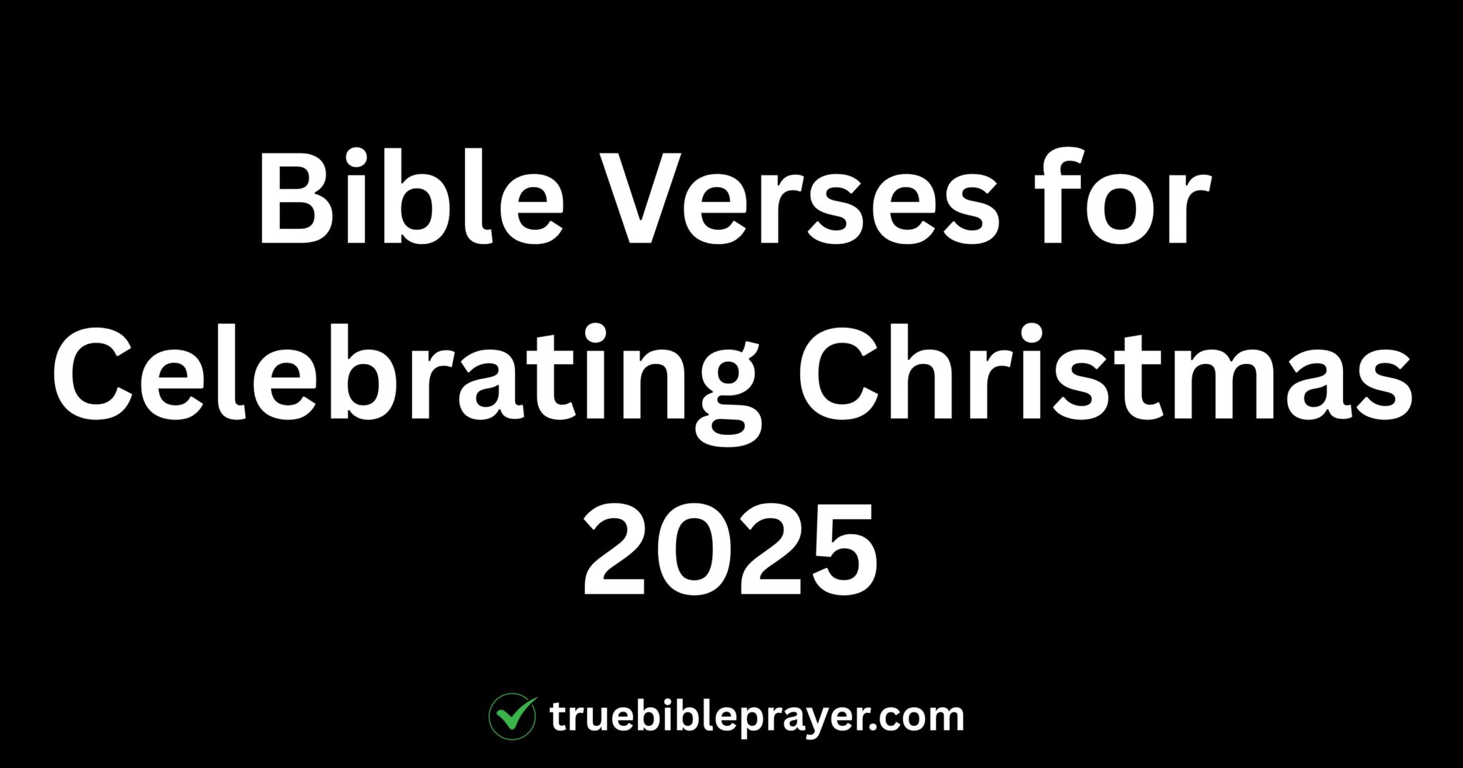 Bible Verses for Celebrating Christmas