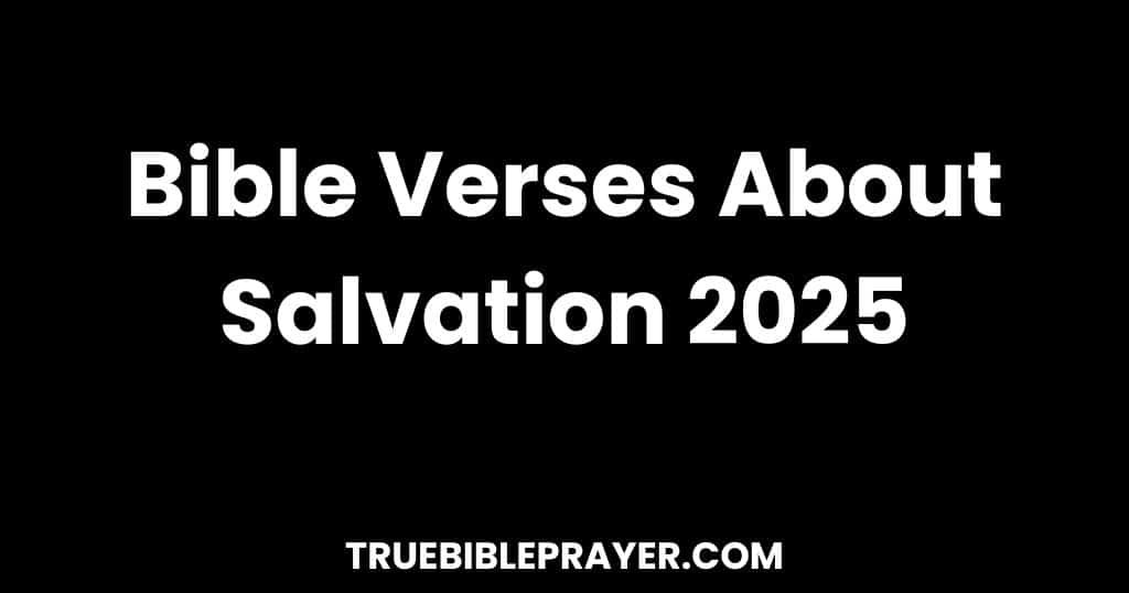 Bible Verses About Salvation