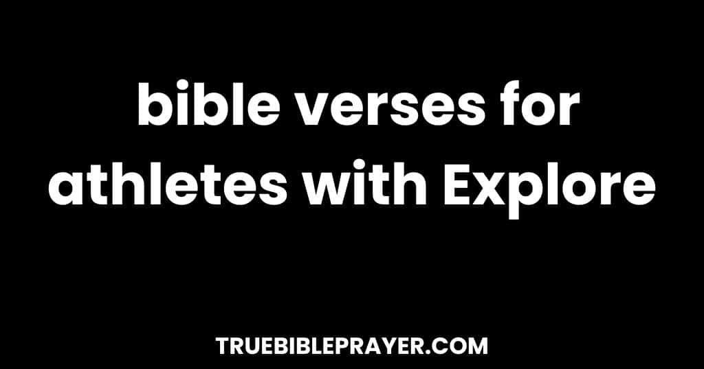 bible verses for athletes