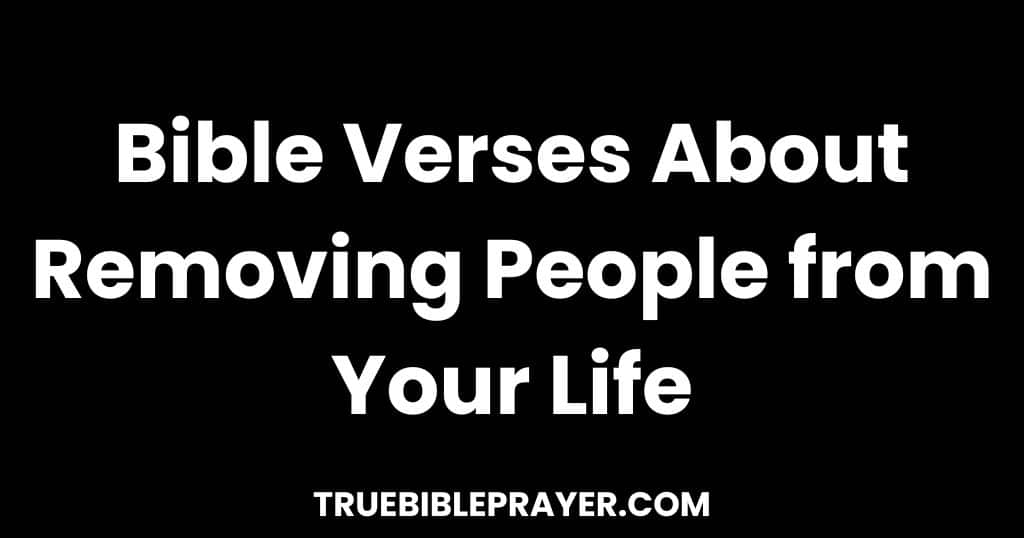 Removing People from Your Life